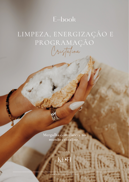 Limpeza, Energização e Programação Cristalina