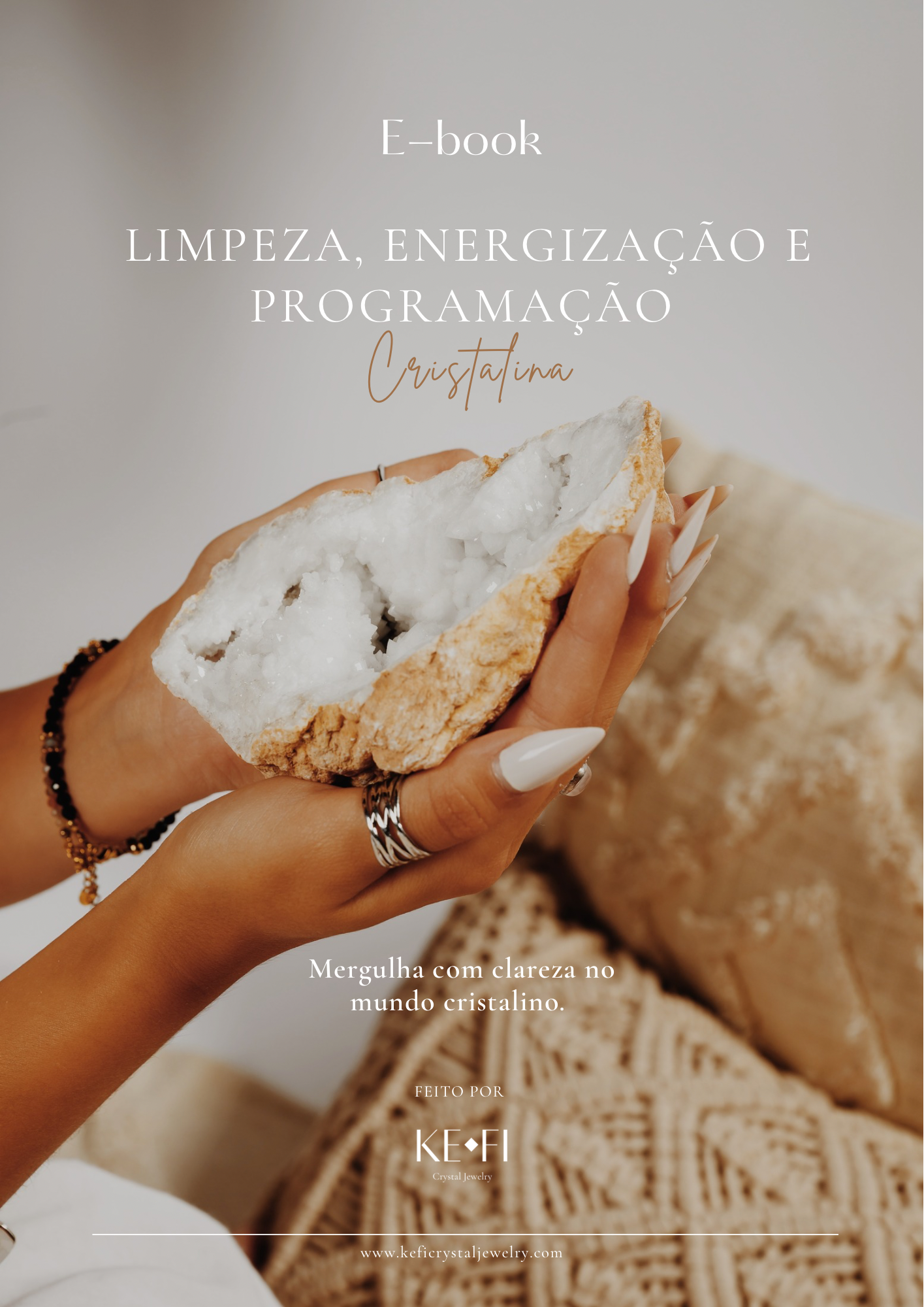 Limpeza, Energização e Programação Cristalina