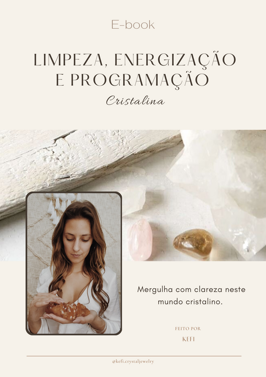 Limpeza, Energização e Programação Cristalina